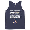 Once a Cancer Patient Now a Cancer Survivor Tank Top