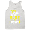 Kings Are Born In May Tank Top
