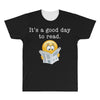 it's a good day to read All Over Men's T-shirt