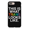 This Is What Trans Looks Like iPhone 8 Plus