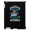Never Underestimate A Man Who Watches Lost in Space And Was Born in De iPad 3 and 4 Case
