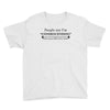 people say i'm condescending Youth Tee