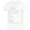 think outside the box Ladies Fitted T-Shirt