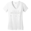 must be monday Women's V-Neck T-Shirt