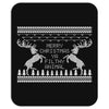 Merry Christmas Ya Filthy Animal Mousepad