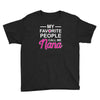 my favorite people call me nana cute Youth Tee
