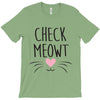 CHECK MEOWT CAT T-Shirt