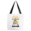 alaska is calling and i must go Tote Bags