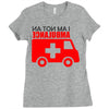 not an ambulance Ladies Fitted T-Shirt
