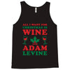all i want for christmas is wine and adam levine Tank Top