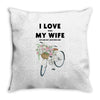 i love when my wife lets me buy another bike Throw Pillow