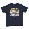 Uterine Cancer Awareness I Wear Peach For Some Special To Me Youth Tee