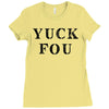 Yuck Fou Ladies Fitted T-Shirt