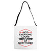 not everyone looks this good at sixty three Adjustable Strap Totes