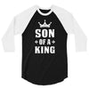Father of a Prince -Son of a King 3/4 Sleeve Shirt