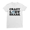 crazy lady shark Ladies Fitted T-Shirt