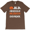 obsessive halloween disorder T-Shirt