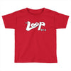 the loop where chicago rocks fm 97.9 Toddler T-shirt