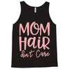mom hair don't care Tank Top