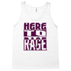 here to rage Tank Top