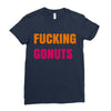 fucking gonuts Ladies Fitted T-Shirt