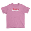SWEET DEAMS Youth Tee