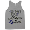 mommys first mothers day Tank Top
