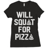 will squat for pizza Ladies Fitted T-Shirt