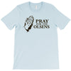 pray for the olsens T-Shirt