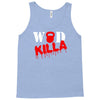 wod killa Tank Top