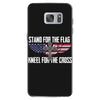 stand for the flag kneel for the cross Samsung Galaxy S7 Case