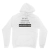 In My Defense I WAs Left Unsupervised Unisex Hoodie