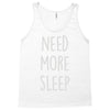 need more sleep (2) Tank Top