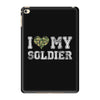 i love my soldier regular camouflage iPad Mini 4
