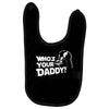 darth vader who's your daddy funny Baby Bibs