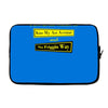 funny t shirt i live at the corner kiss my as &amp; no friggin way rude te Laptop sleeve