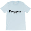 Preggers T-Shirt