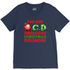ocd obsessive christmas disorder V-Neck Tee