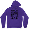 we are the weirdos mister Unisex Hoodie