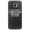 who let me adult, i can't adult Samsung Galaxy S7 Edge
