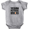 Vegan Because Plant Powered Badass Was Not an Offical Tittle FulL Baby Bodysuit