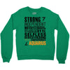 Strong Independent Motivated Aquarius Crewneck Sweatshirt