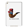 not a pipe iPad Mini 4