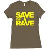 save the rave Ladies Fitted T-Shirt
