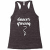 Dancer Growing Racerback Tank