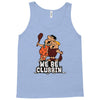 we be clubbin' Tank Top