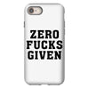 Zero Fucks Given iPhone 8