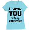 i moustache you to be my valentine Ladies Fitted T-Shirt