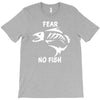 fear no fish bone skeleton T-Shirt