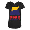 trump it like its hot Maternity Scoop Neck T-shirt